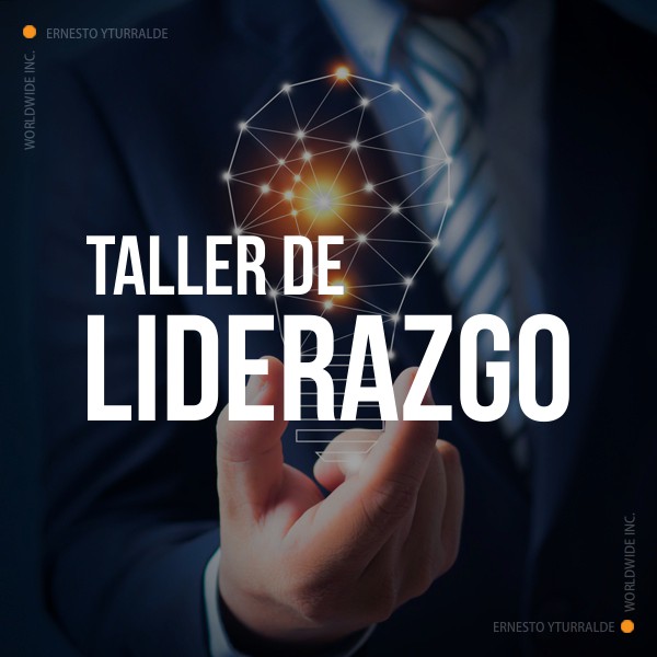 Talleres de Liderazgo para desarrollar el Liderazgo y habilidades de dirección